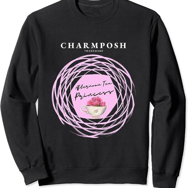 CHARMPOSH Afternoon Tea Princess Sweatshirt